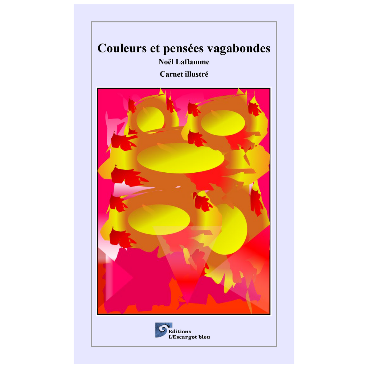 Couleurs et pensées vagabondes