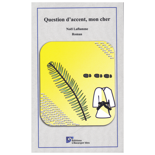 Question d’accent, mon cher